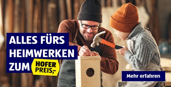 Alles frs Heimwerken zum HOFER Preis!