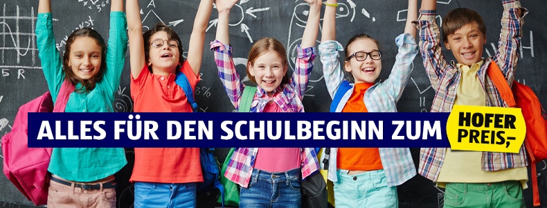 Alles fr den Schulbeginn zum HOFER Preis